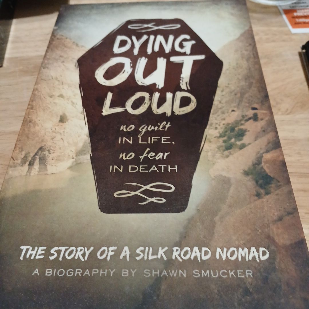 Dying Out Loud
