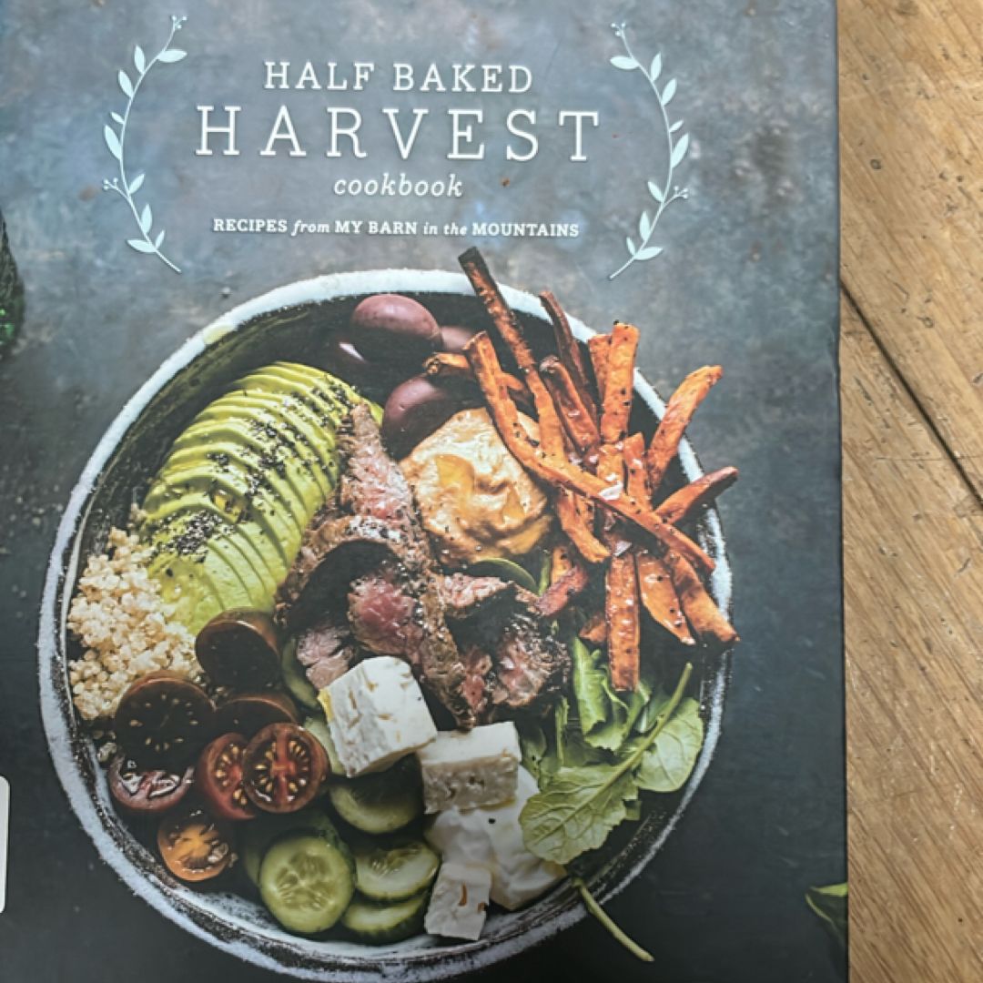 Half Baked Harvest Cookbook