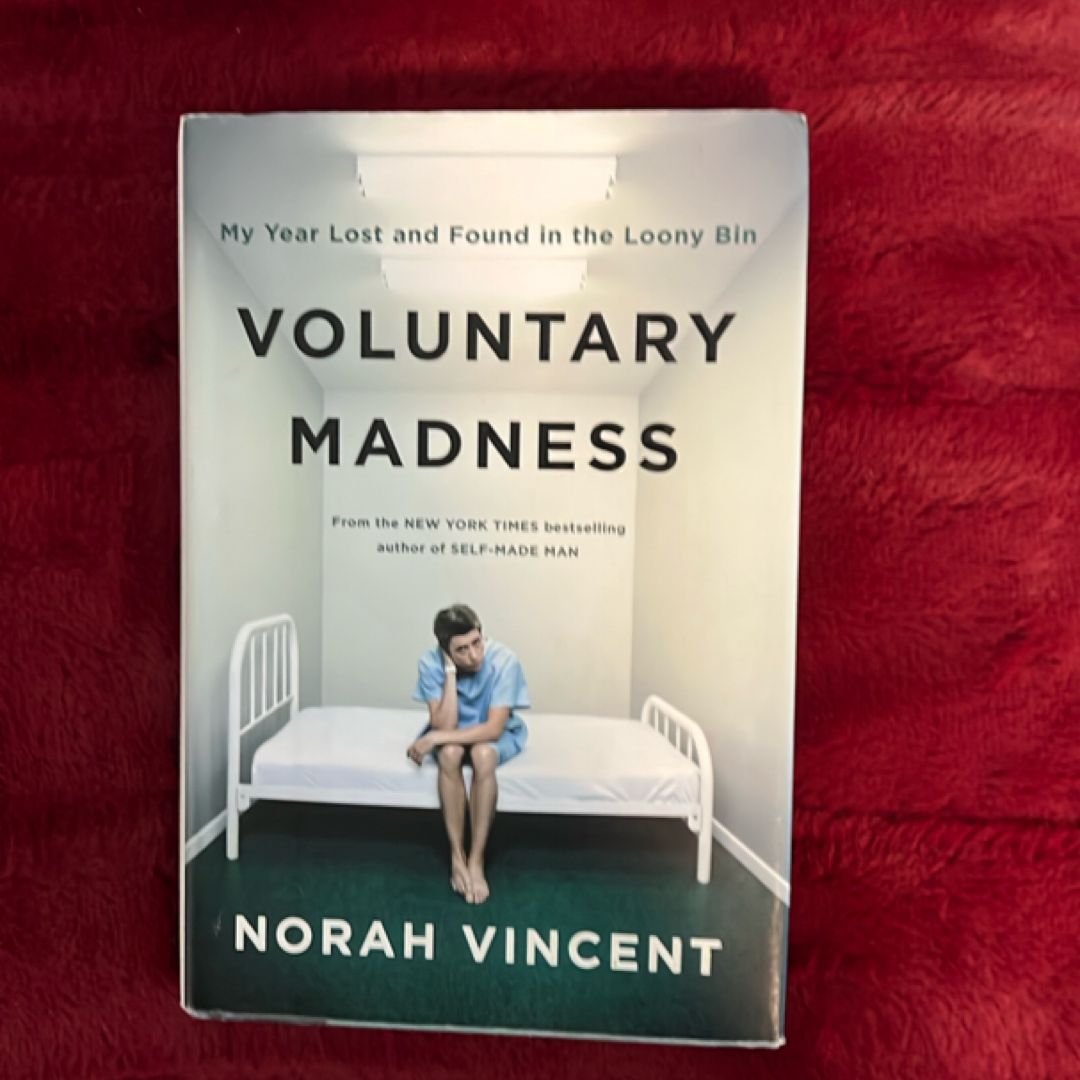Voluntary Madness