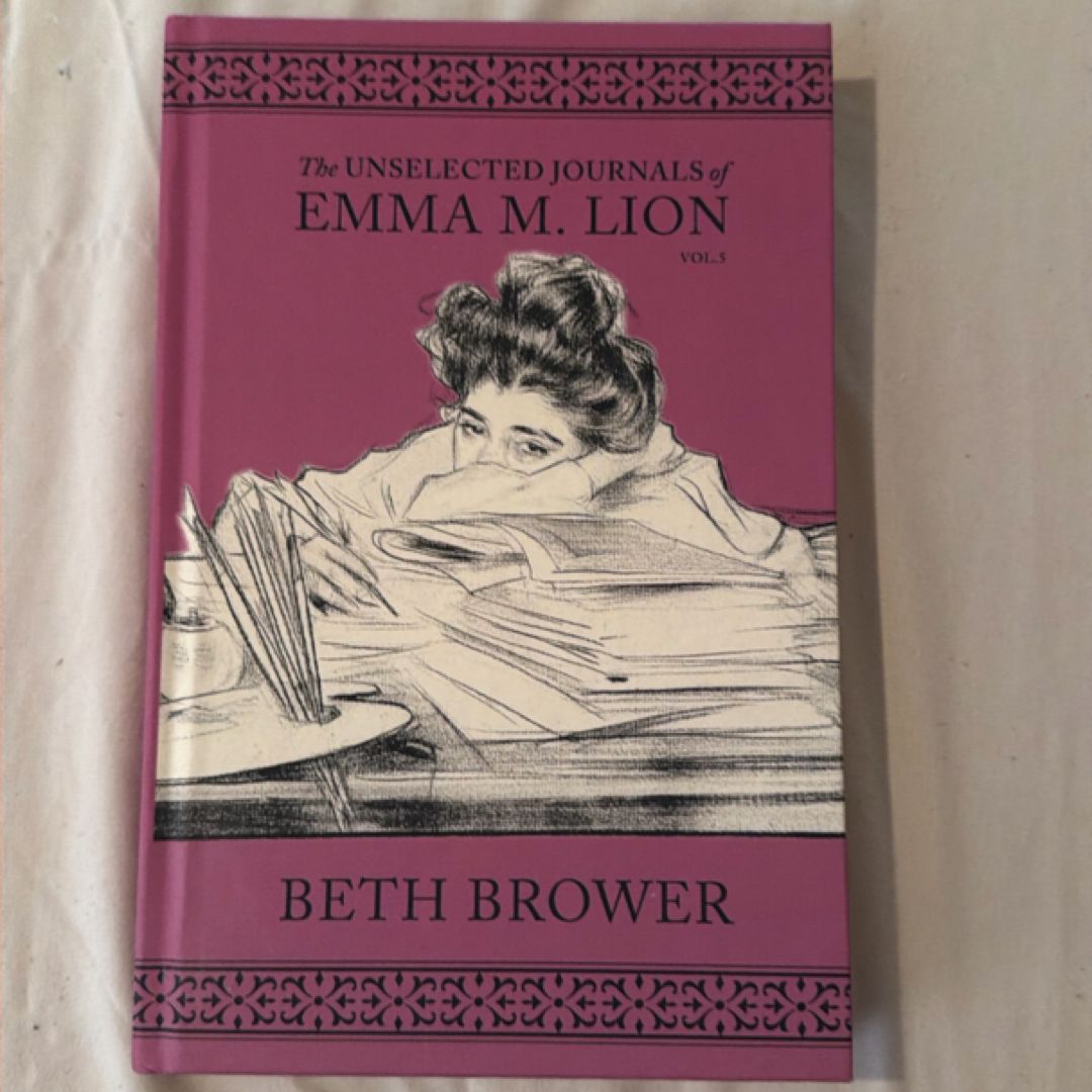 The Unselected Journals of Emma M. Lion: Vol. 5