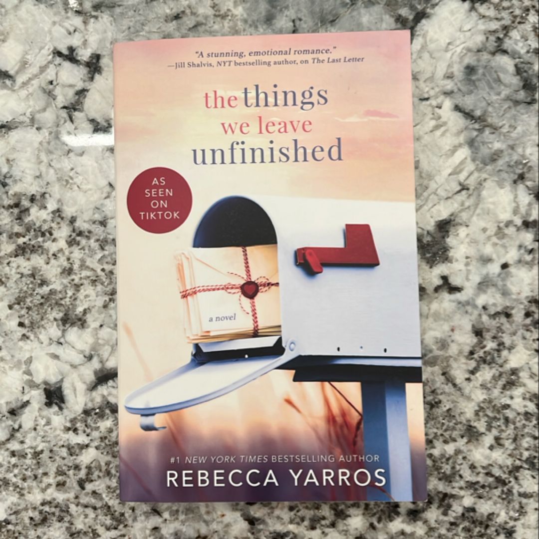 The Things We Leave Unfinished