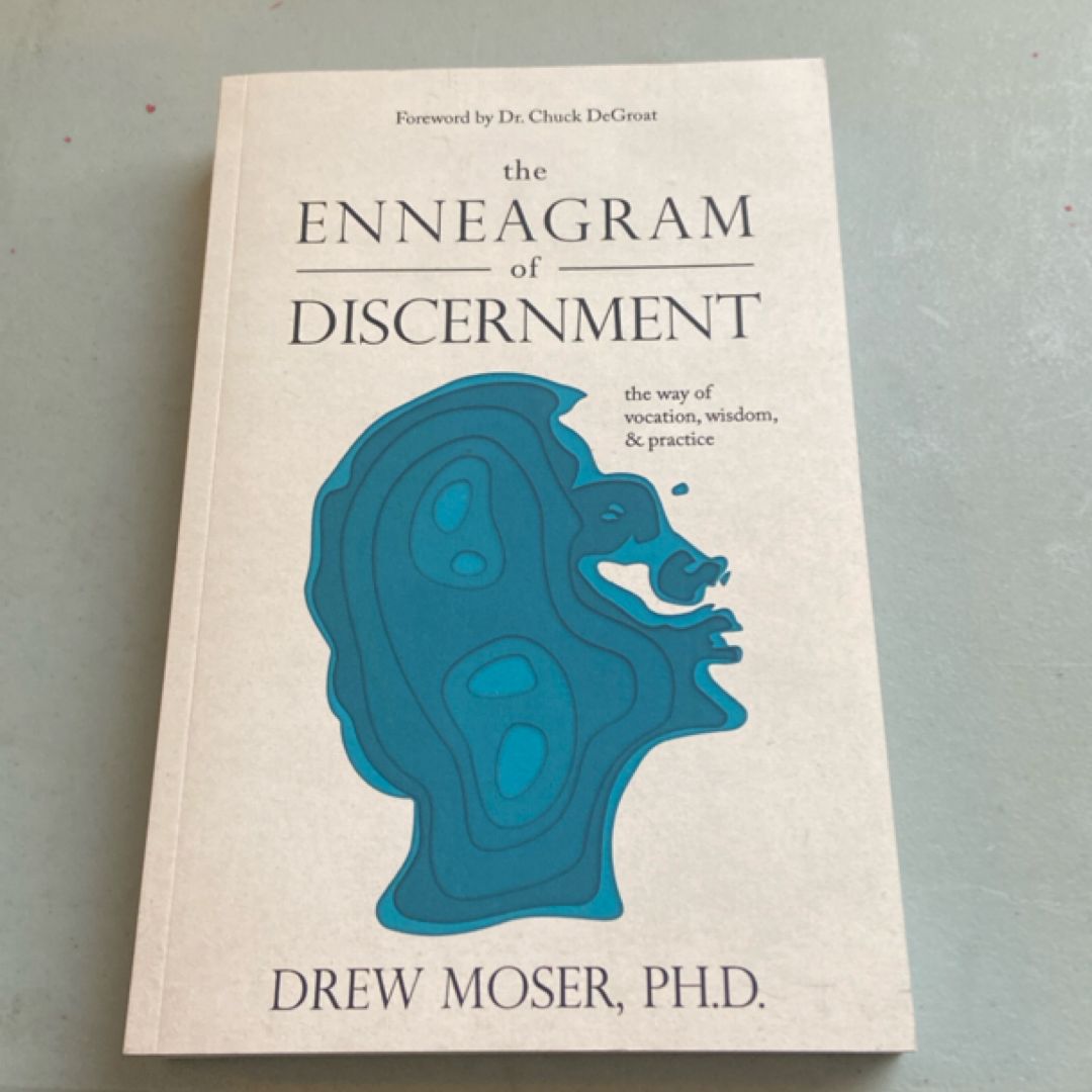 The Enneagram of Discernment