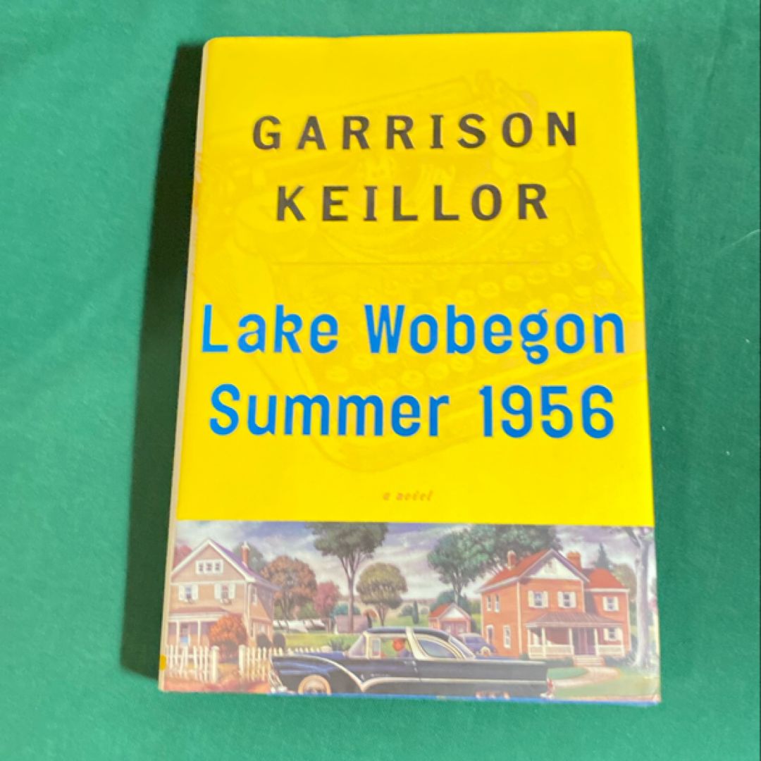 Lake Wobegon Summer 1956