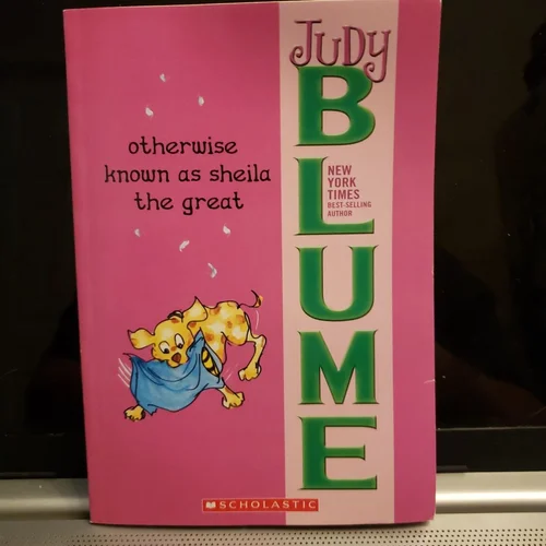 Otherwise Known as Sheila the Great