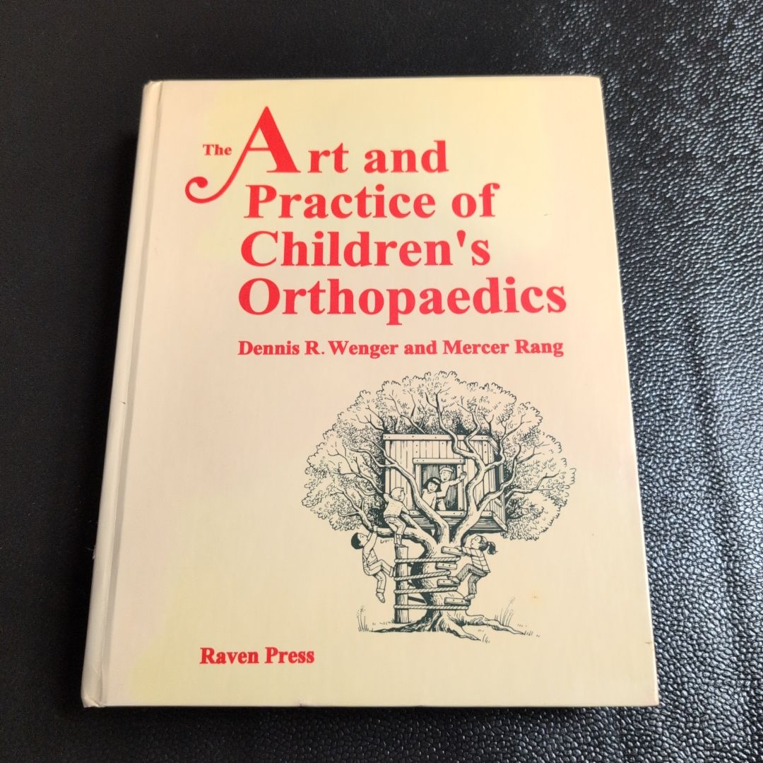 The Art and Practice of Children's Orthopaedics (1992)