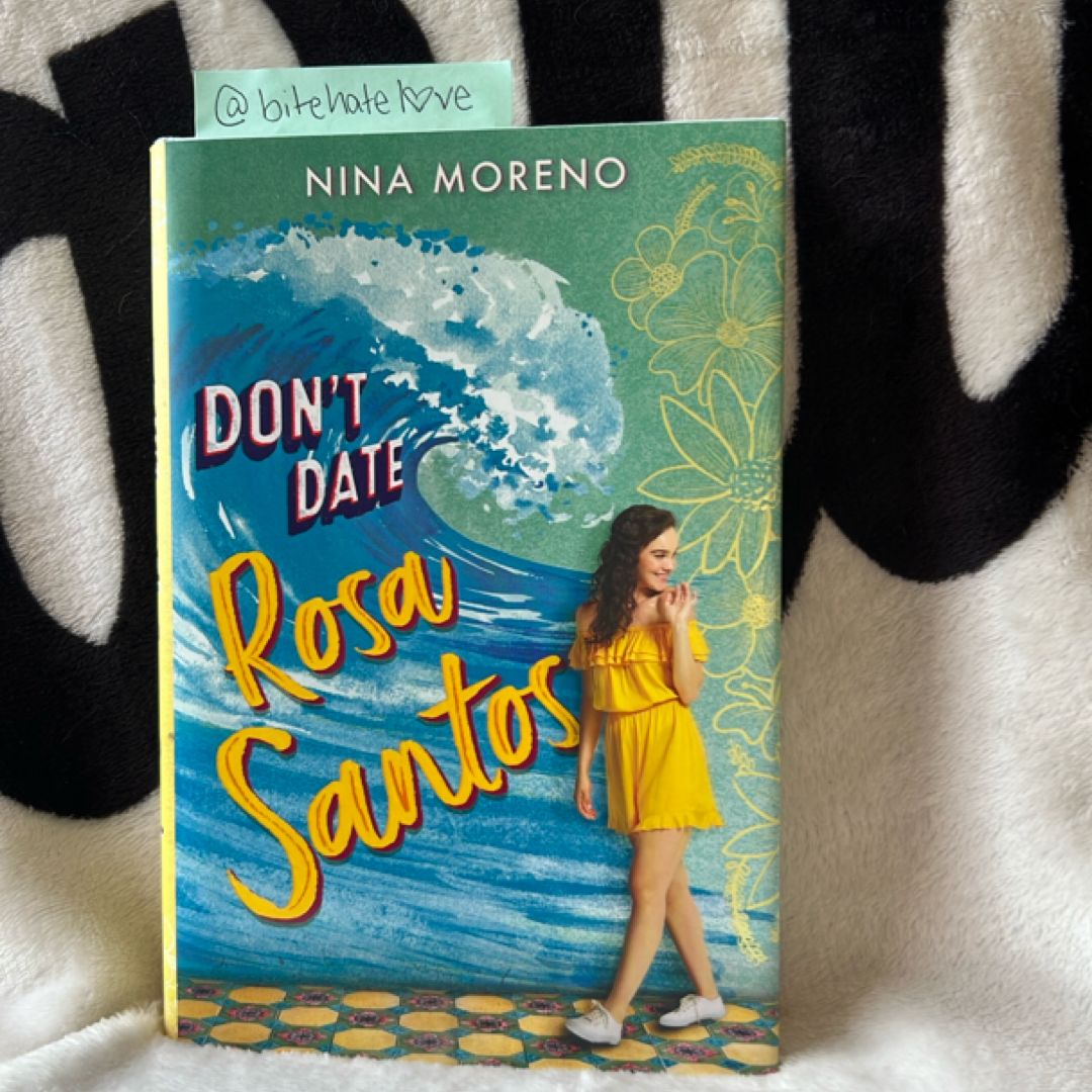 Don't Date Rosa Santos