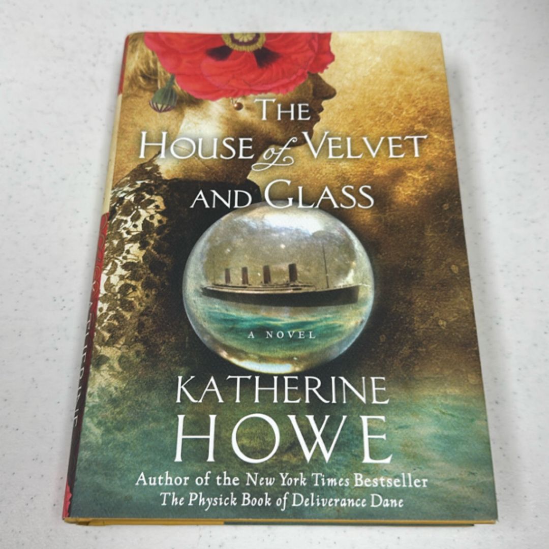The House of Velvet and Glass
