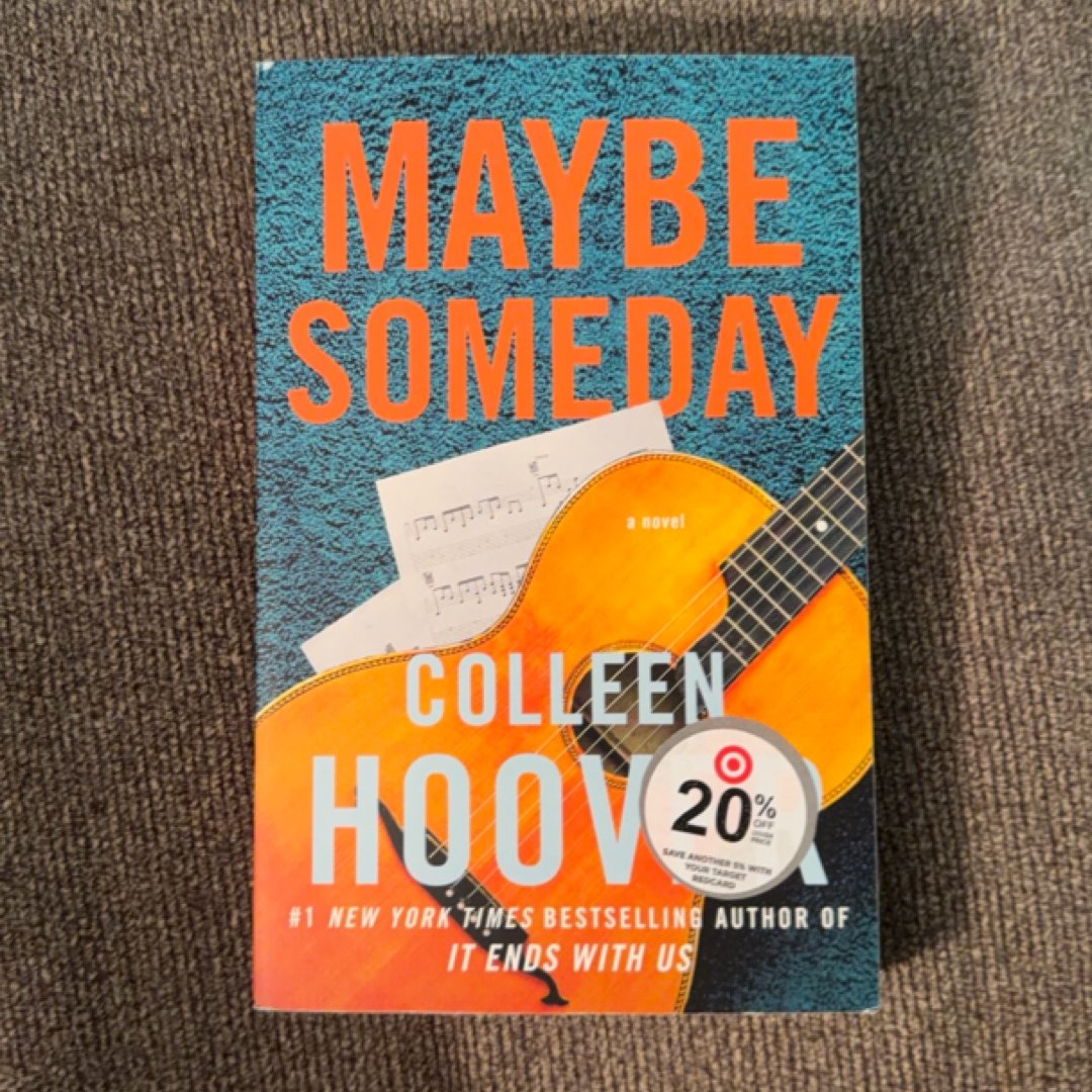 Maybe Someday