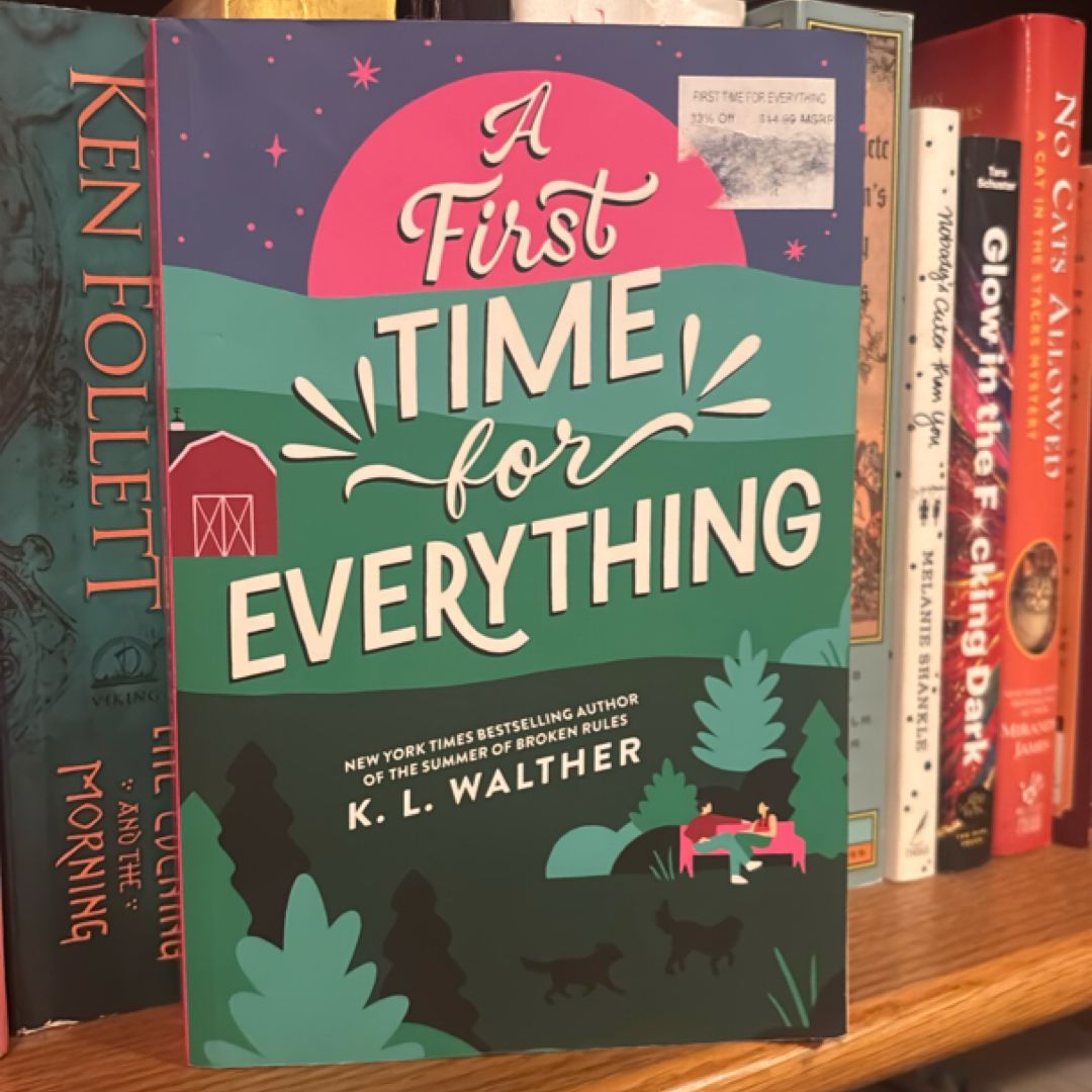 A First Time for Everything