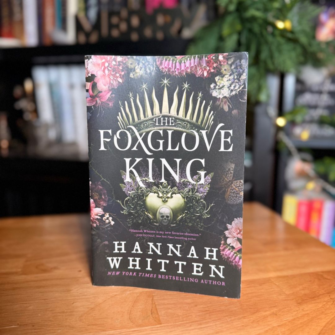 The Foxglove King