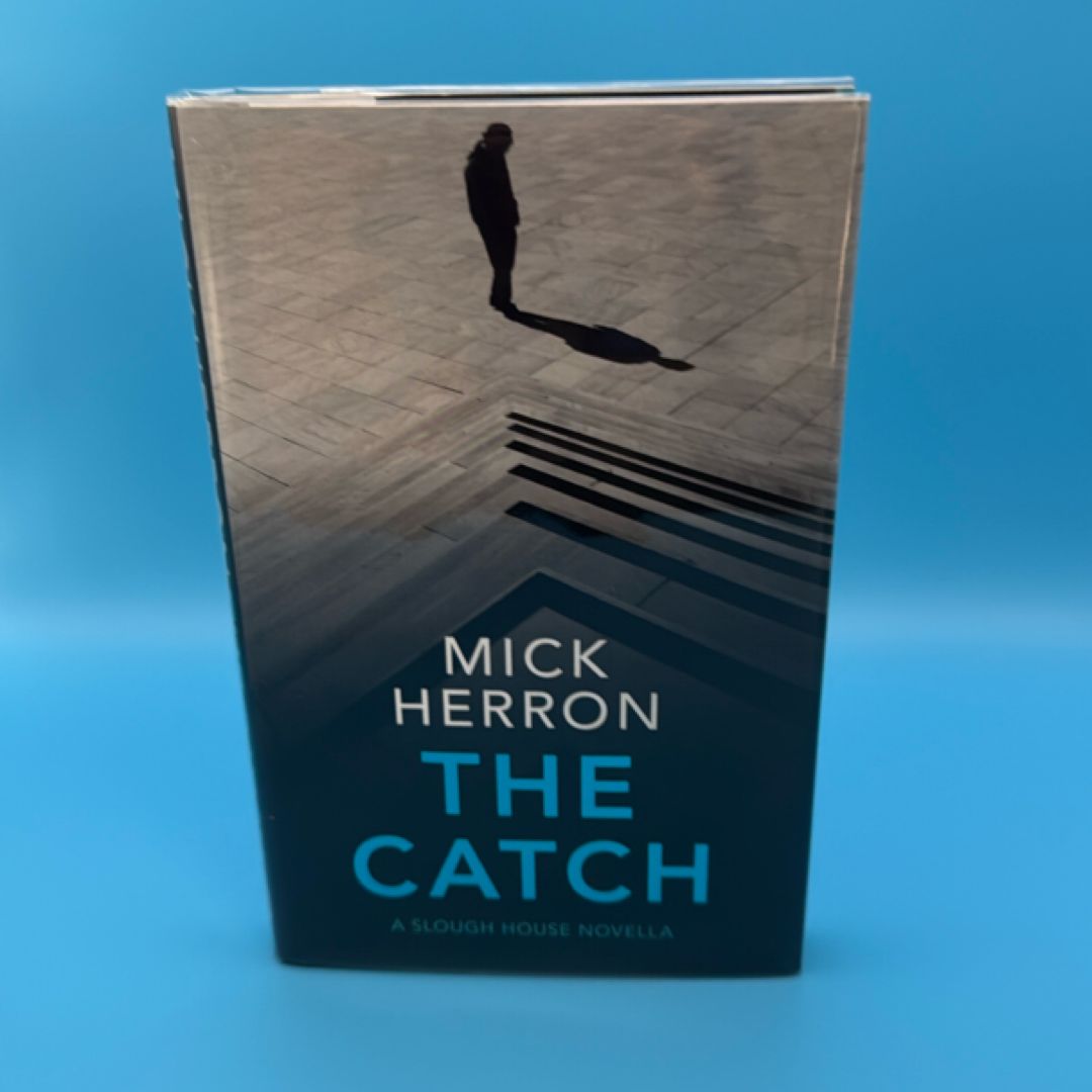 The Catch: a Novella