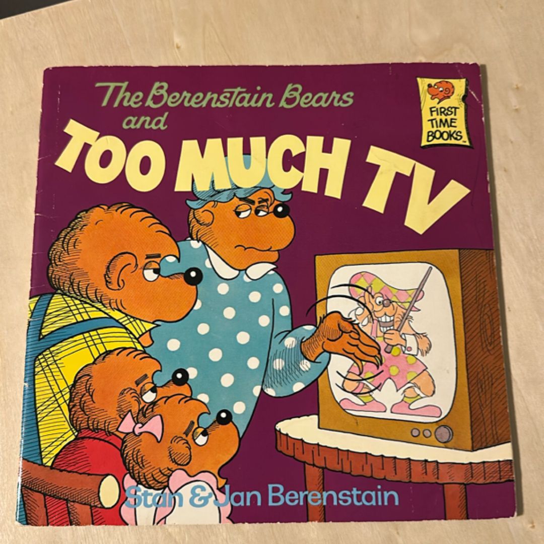 The Berenstain Bears & too much TV 
