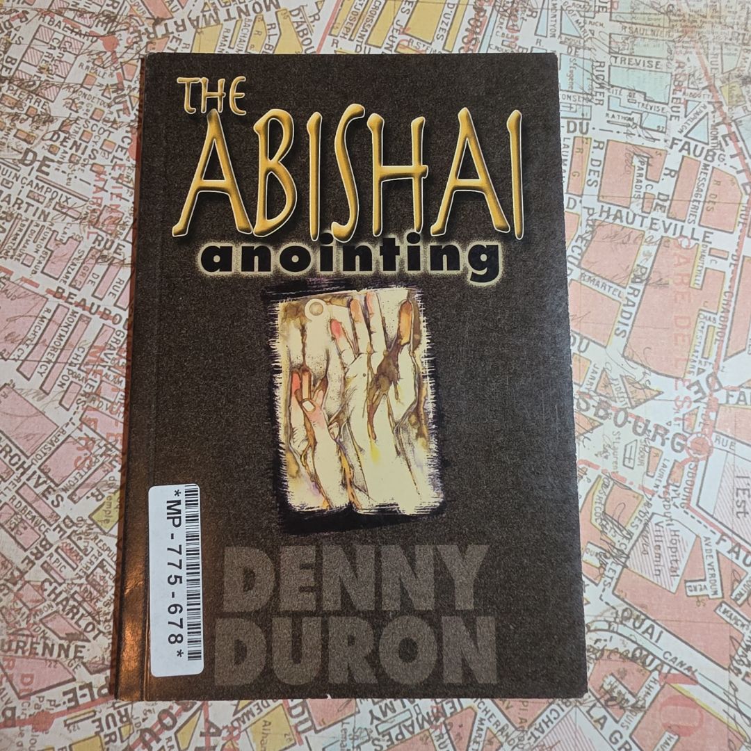 The Abishai Anointing