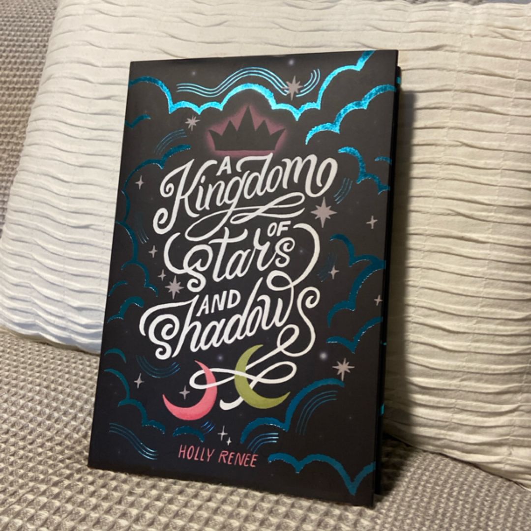 A Kingdom of Stars and Shadows