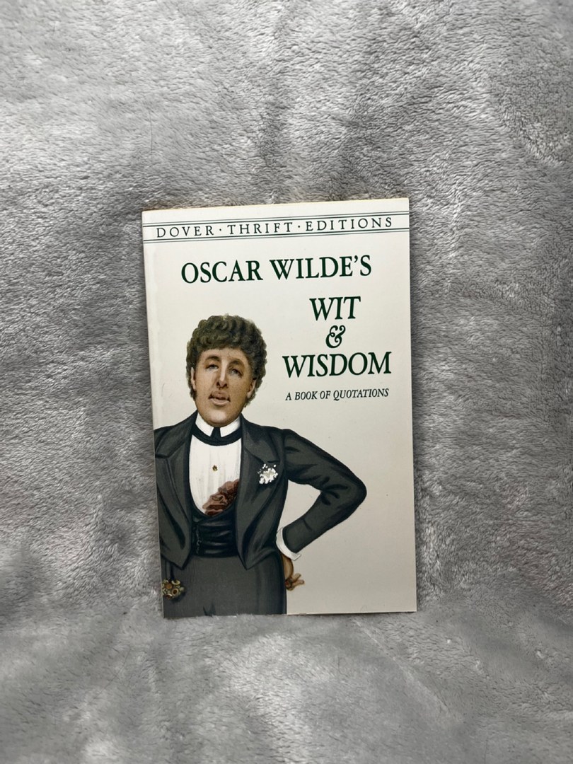 Oscar Wilde's Wit and Wisdom