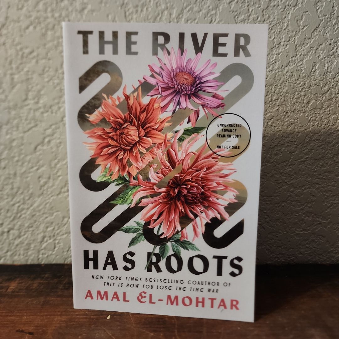 The River Has Roots