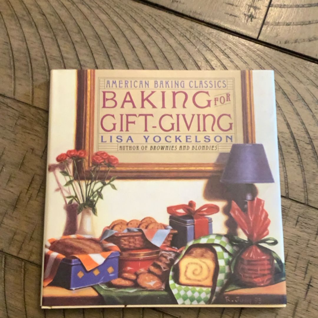 Baking for Gift-Giving