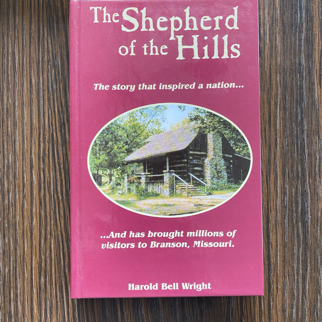 The Shepherds of The Hills Book by Harold Bell Wright