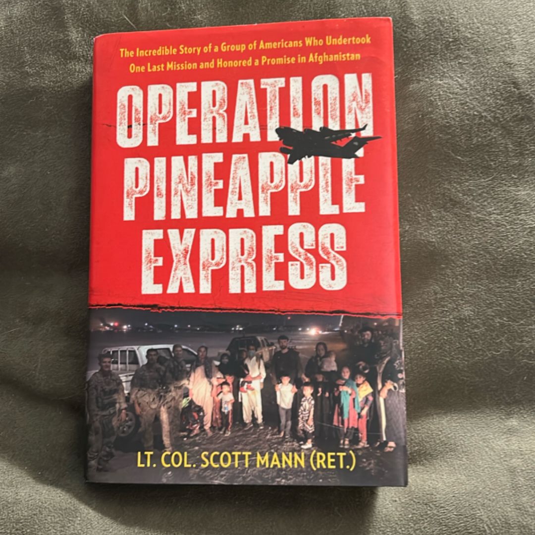 Operation Pineapple Express
