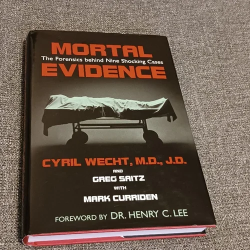 Mortal Evidence