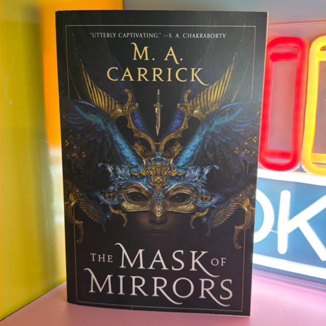 The Mask of Mirrors