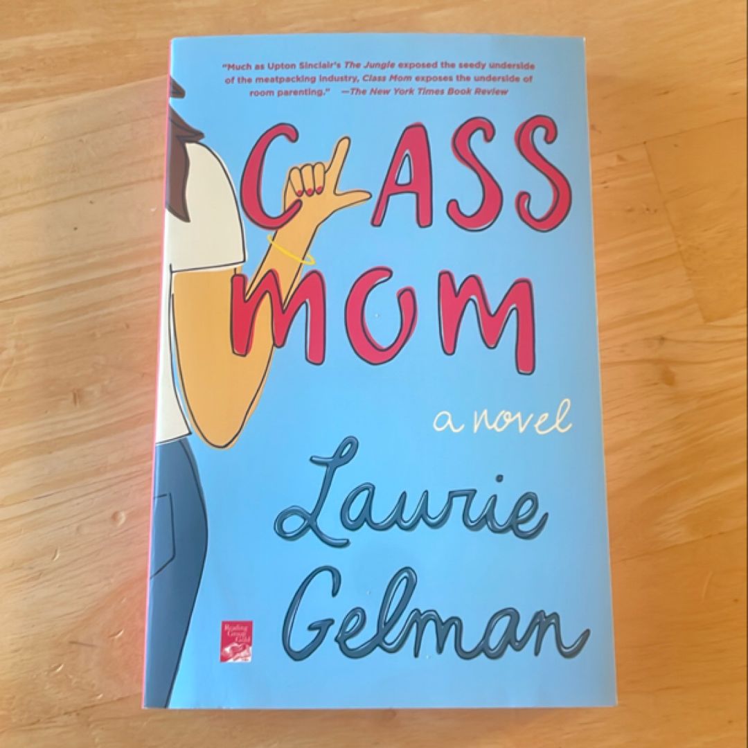 Class Mom