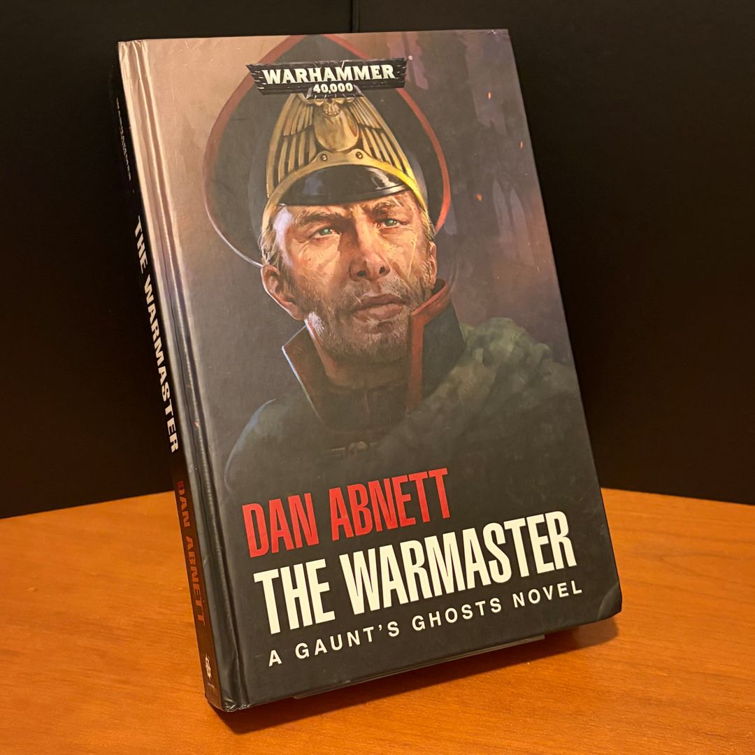 Warhammer 40k: The Warmaster, Gaunt’s Ghosts, First Edition First Printing