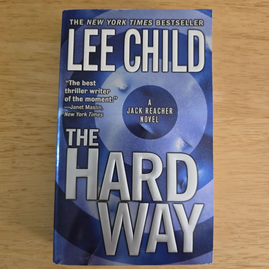 The Hard Way
