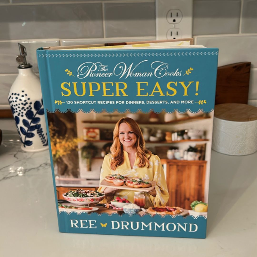 The Pioneer Woman Cooks--Super Easy!