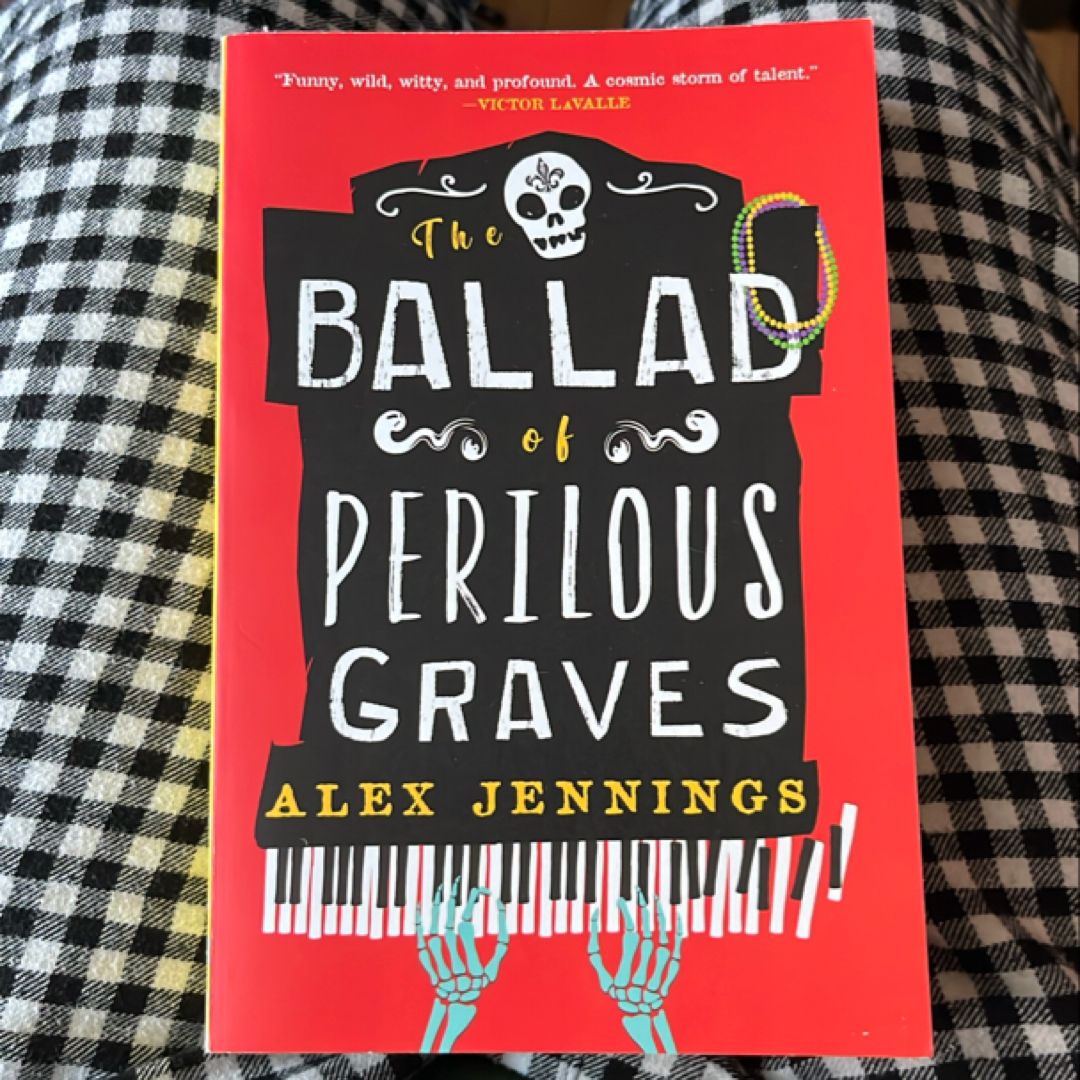 The Ballad of Perilous Graves