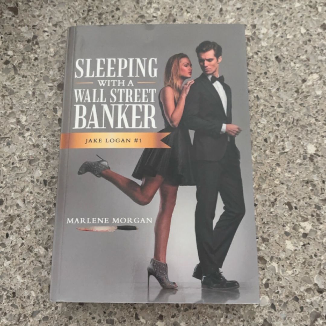 Sleeping with a Wall Street Banker SIGNED