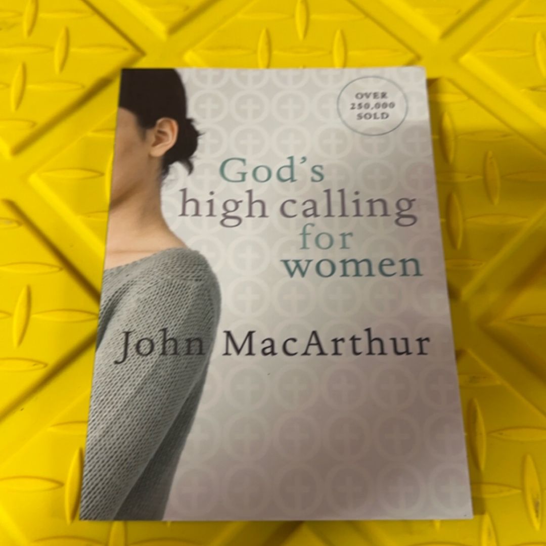 God's High Calling for Women