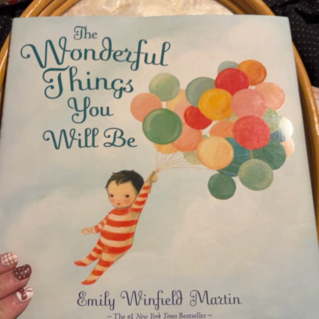 The Wonderful Things You Will Be
