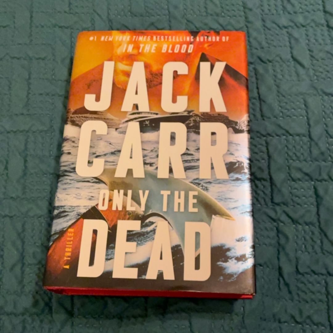 Only the Dead