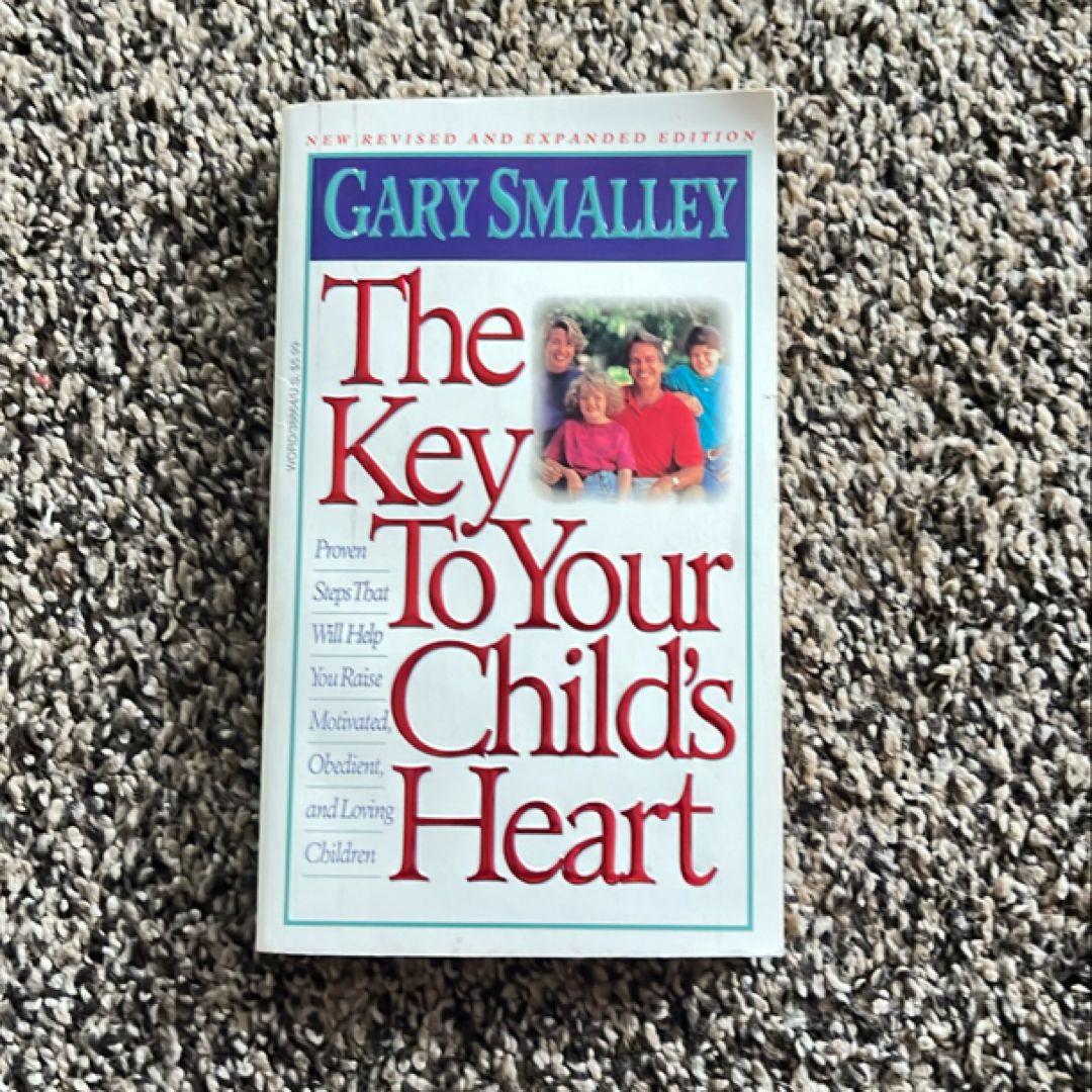 The Key to Your Child's Heart