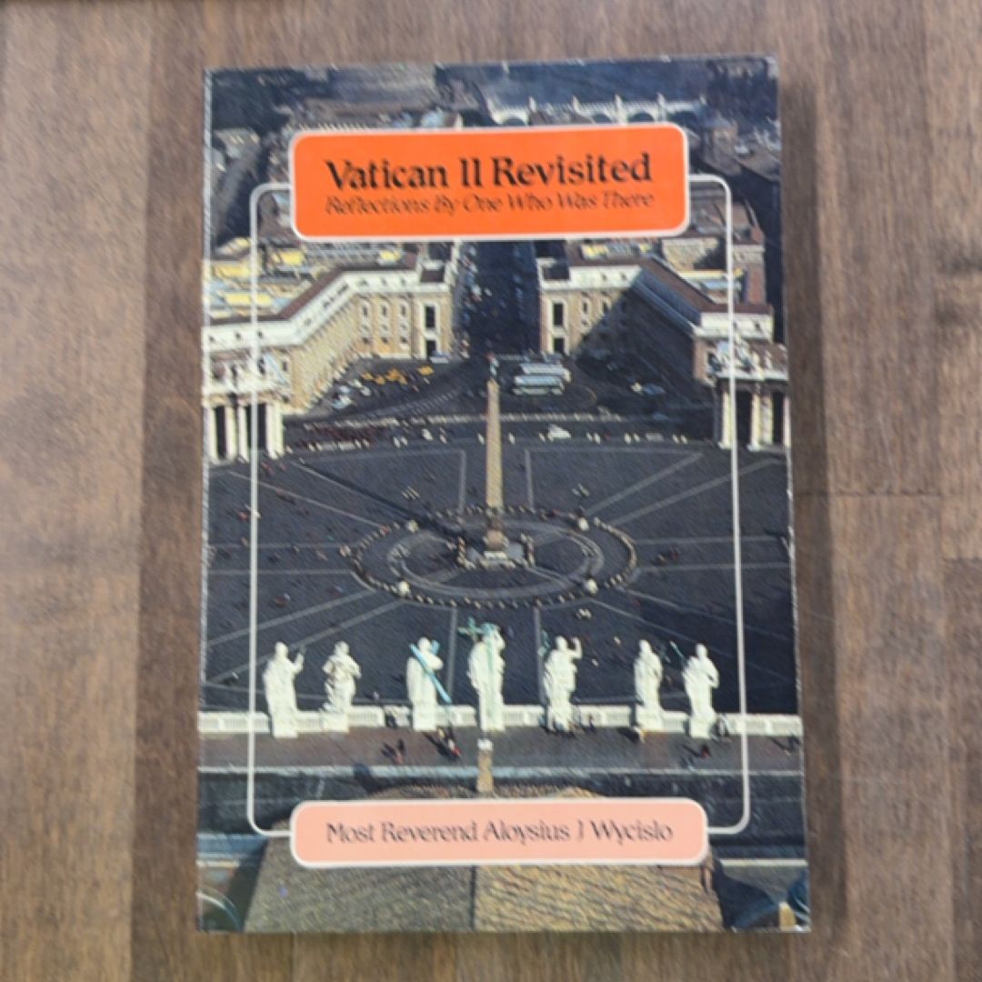 Vatican Two Revisited