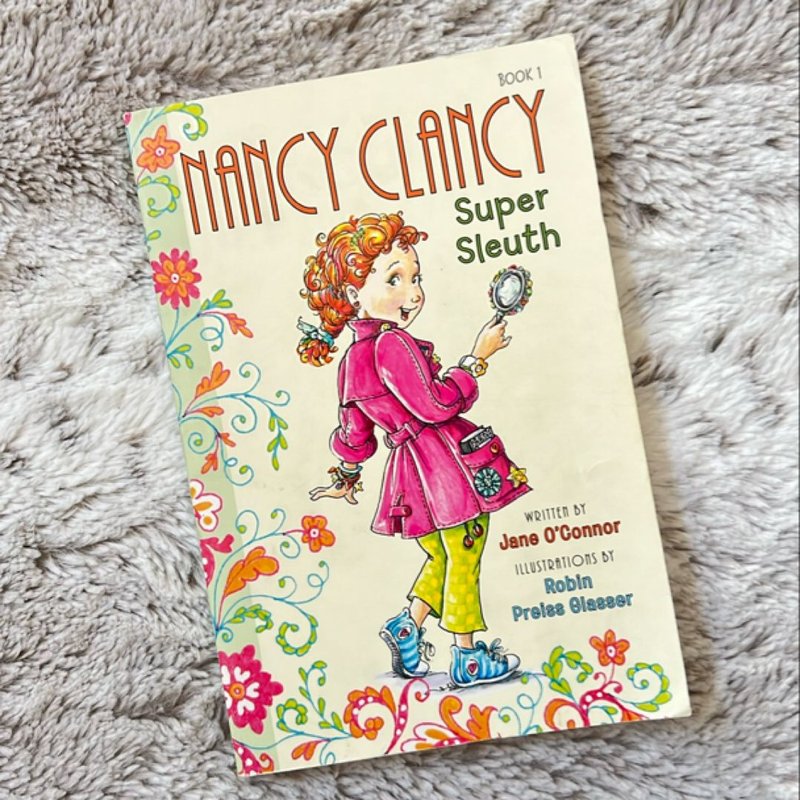 Fancy Nancy: Nancy Clancy, Super Sleuth
