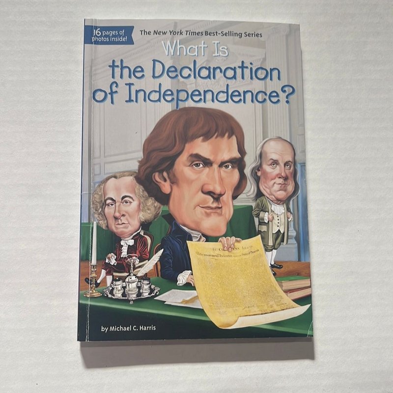 What Is the Declaration of Independence?