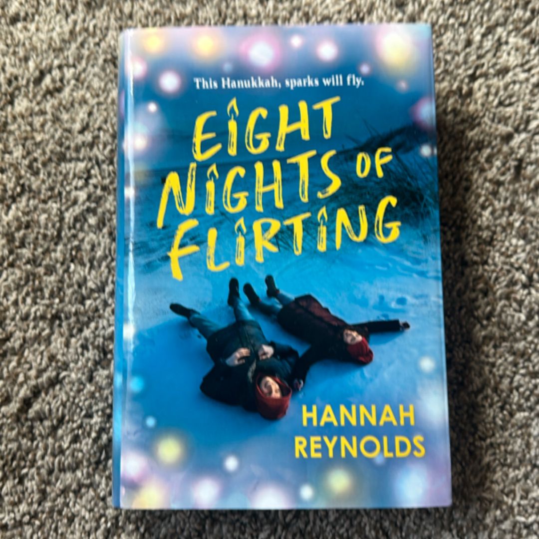 Eight Nights of Flirting