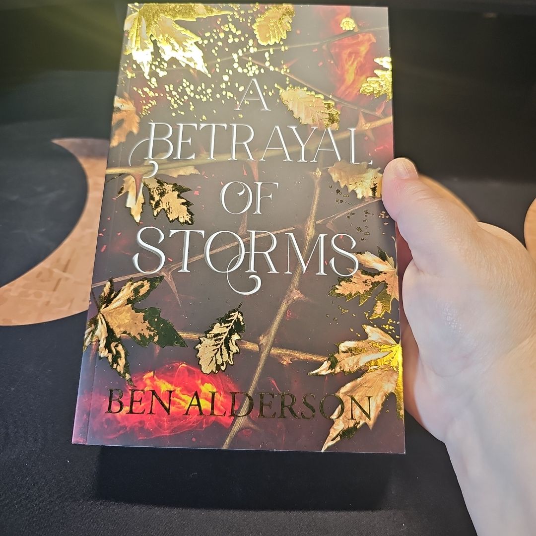 A Betrayal of Storms