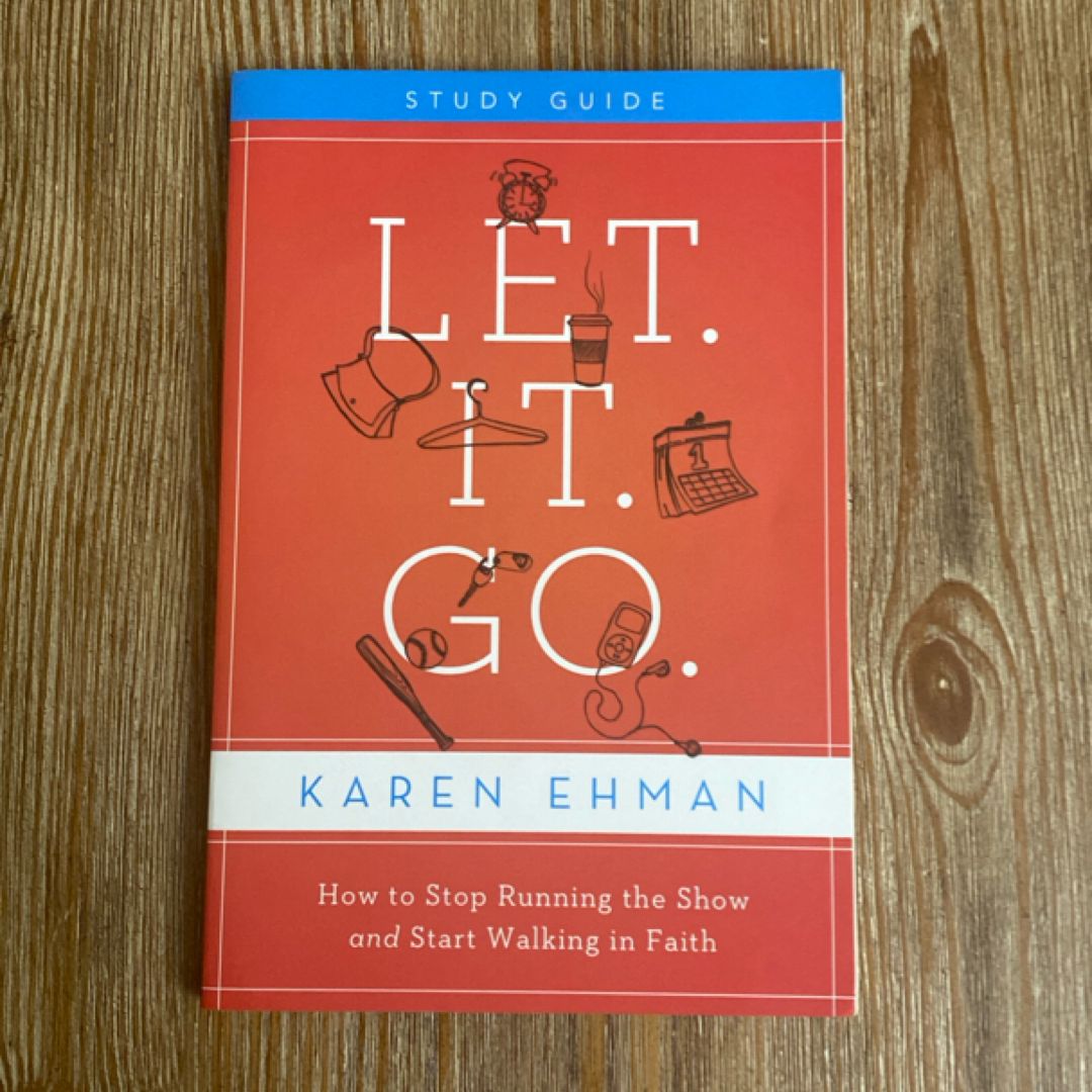 Let. It. Go. Study Guide