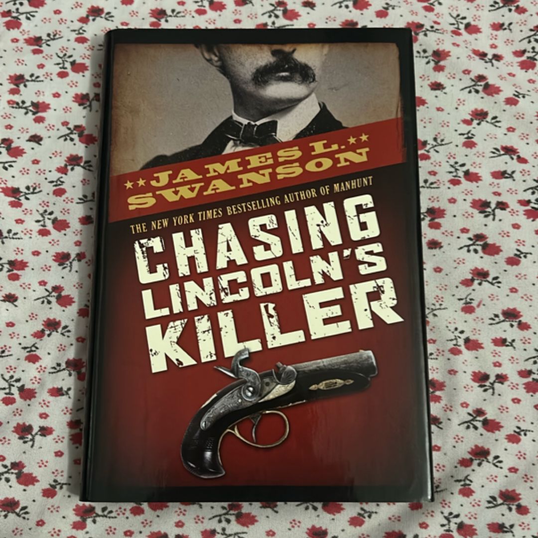 Chasing Lincoln's Killer