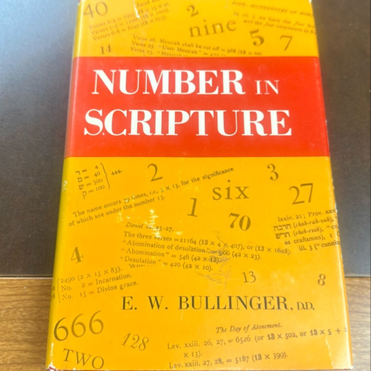 Number in Scripture by Ethelbert W. Bullinger, E. W. Bullinger