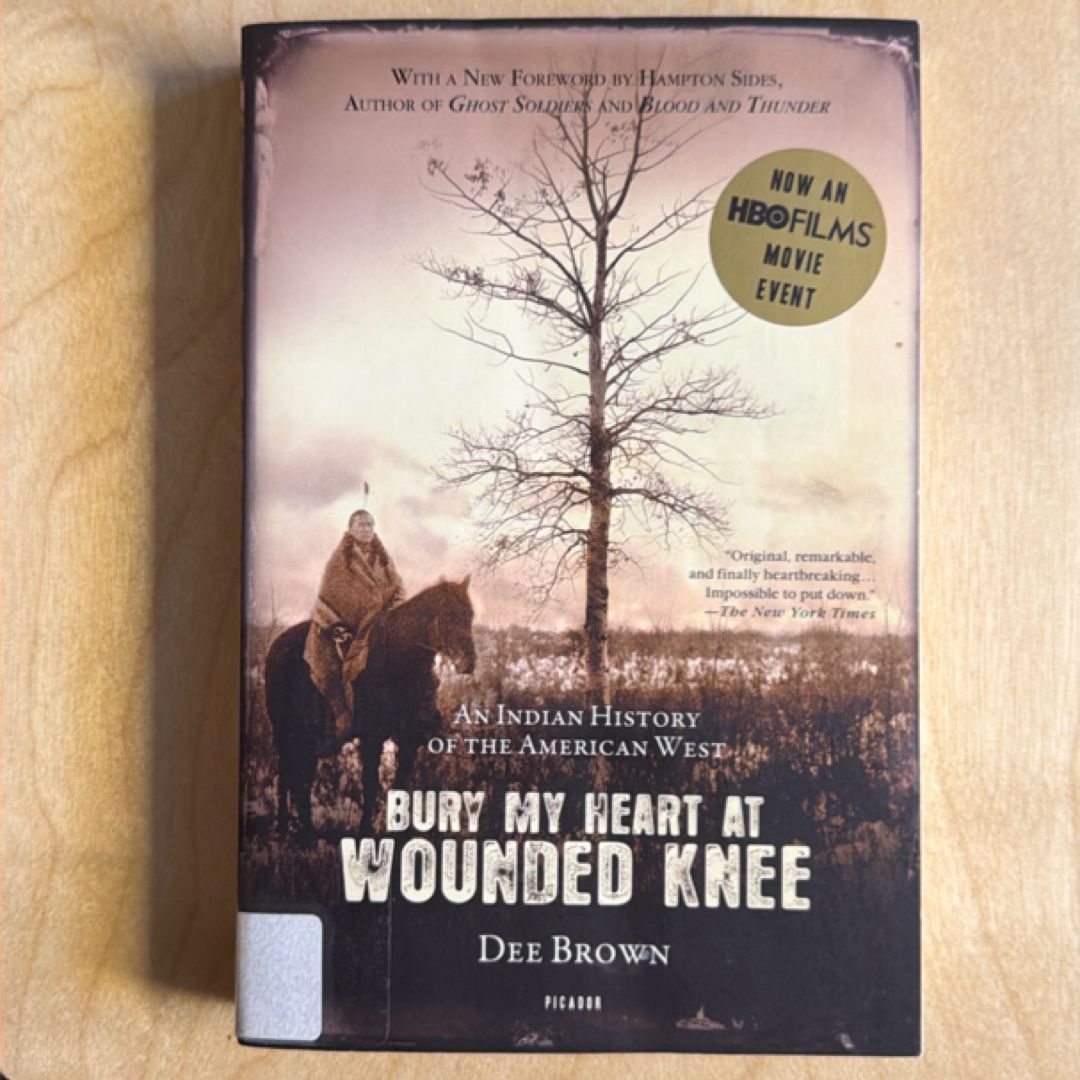 Bury My Heart at Wounded Knee