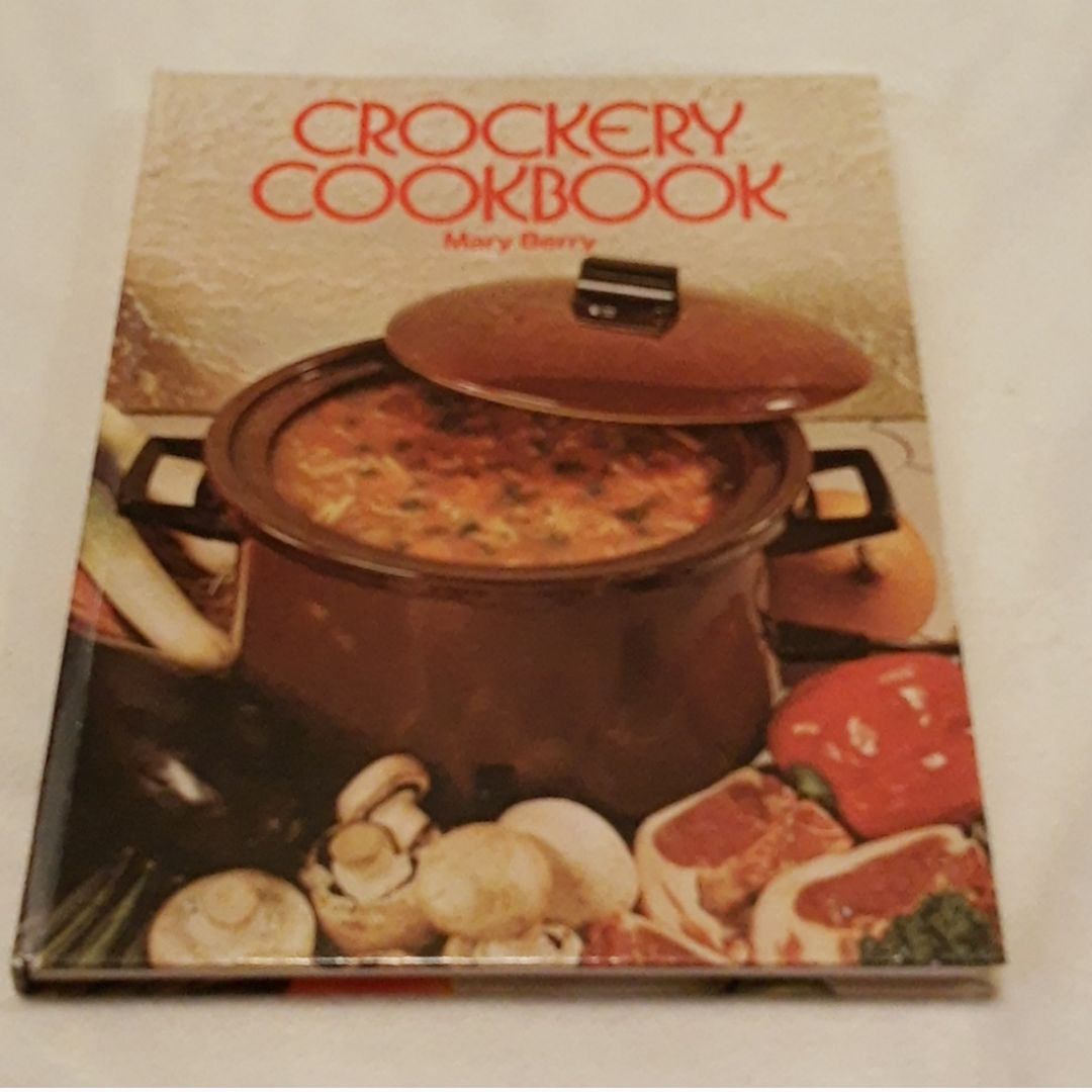 Vintage The Crockery Cookbook by Marry Berry 1978 Copyright Hardback