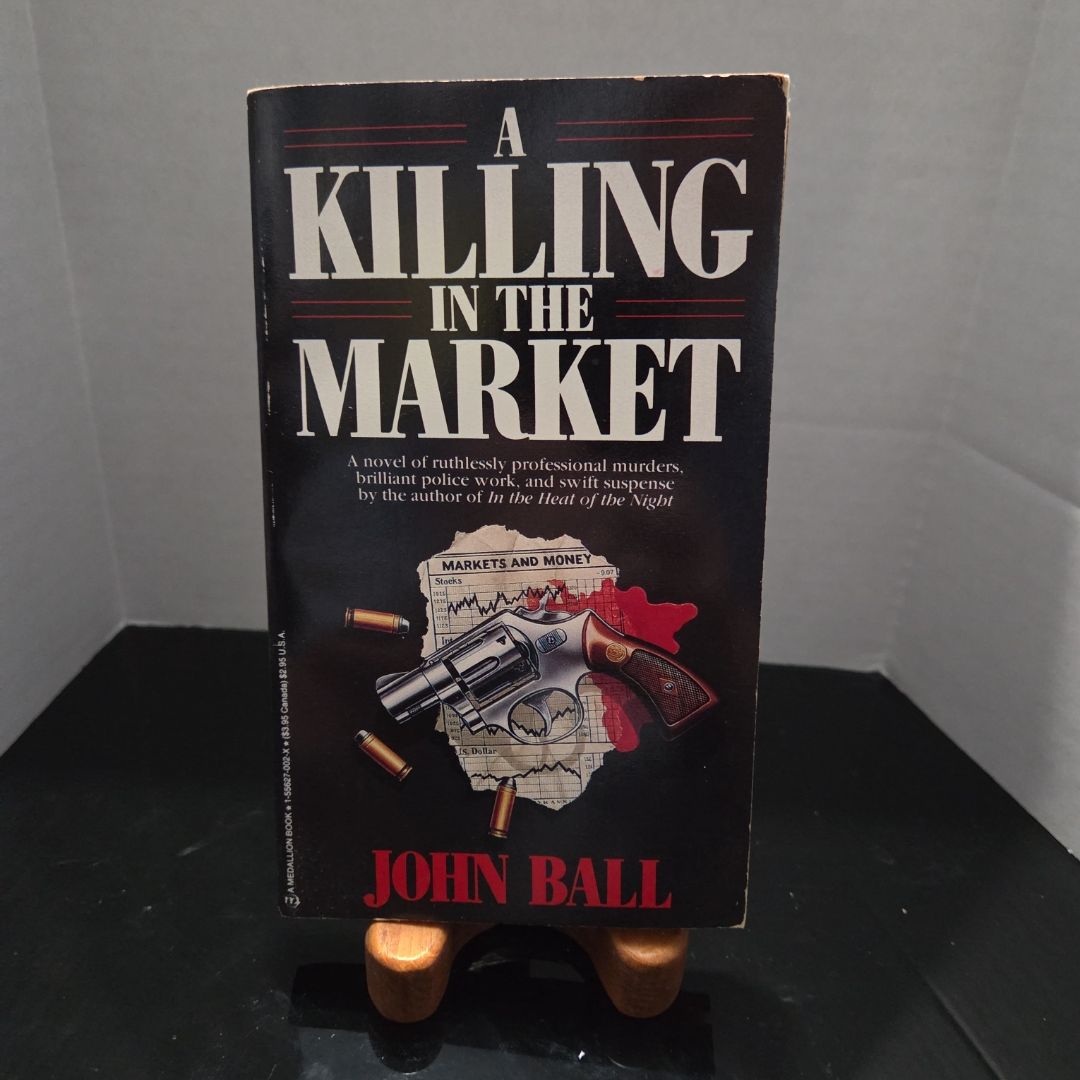 A Killing in the Market