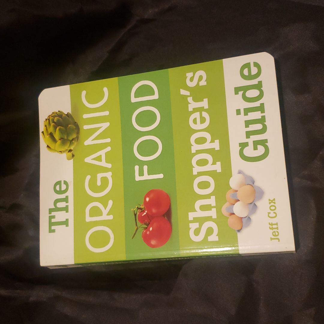 The Organic Food Shopper's Guide