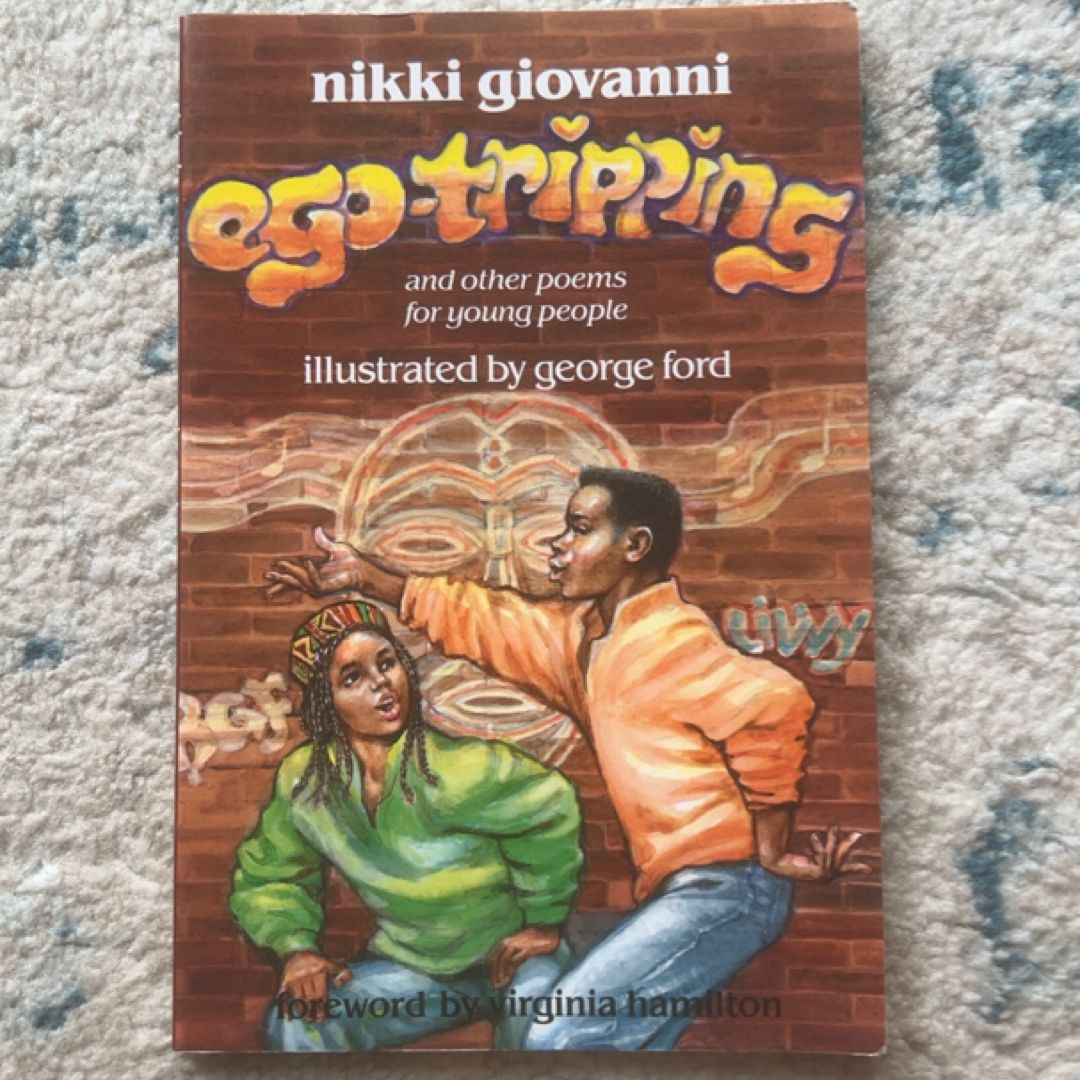 Ego-Tripping and Other Poems for Young People
