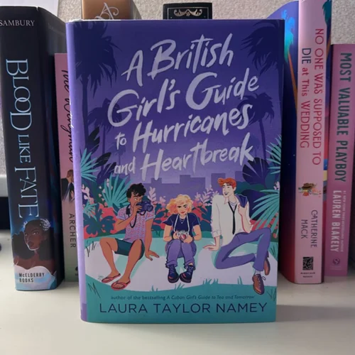 A British Girl's Guide to Hurricanes and Heartbreak