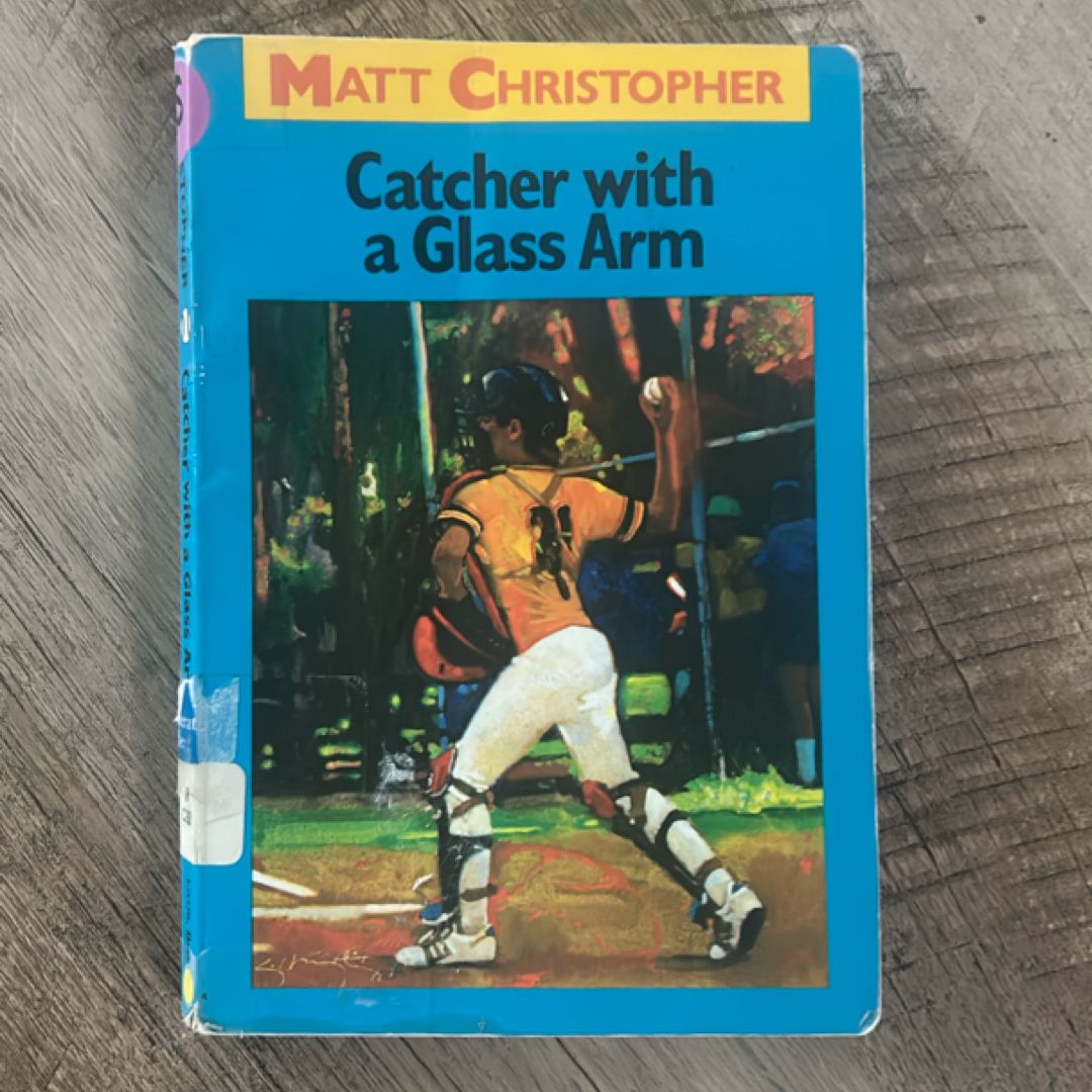 Catcher with a Glass Arm